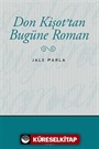 Don Kişot'tan Bugüne Roman