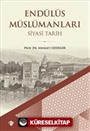 Endülüs Müslümanları Siyasi Tarih (Büyük Boy)