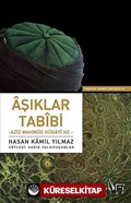 Aşıklar Tabibi Aziz Mahmud Hüdayi Hz.