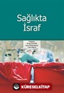 Sağlıkta İsraf