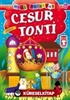 Cesur Tonti - Liderlik / Mini Masallar