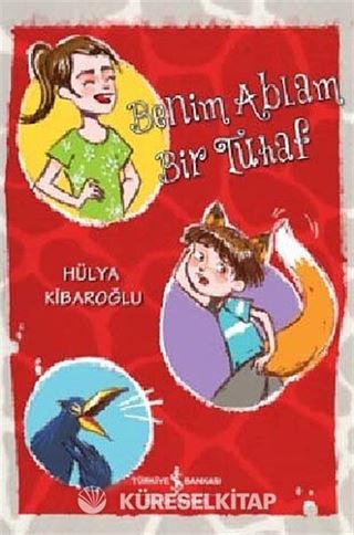 Benim Ablam Bir Tuhaf