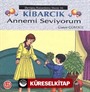 Annemi Seviyorum / Kibarcık