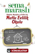 Mutlu Evlilik Okulu