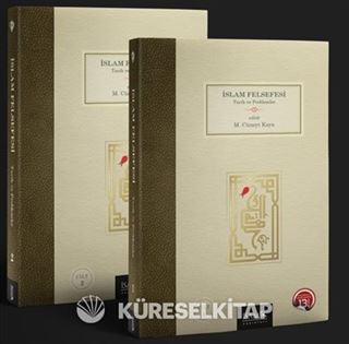 İslam Felsefesi Tarih ve Problemler 2 Cilt