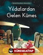 Yıldızlardan Gelen Kümes / Meraklı Tavuklar