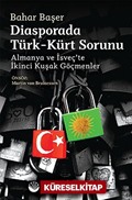 Diasporada Türk-Kürt Sorunu