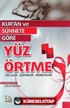 Kur'an ve Sünnete Göre Yüz Örtme