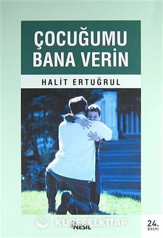 Çocuğumu Bana Verin
