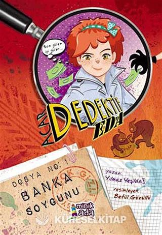 Banka Soygunu / Acar Dedektif Eda