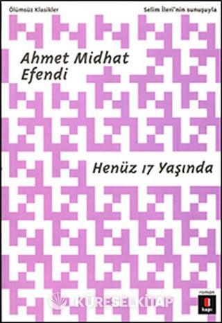 Henüz 17 Yaşında