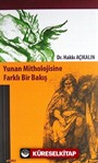 Yunan Mitholojisine Farklı Bir Bakış