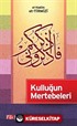 Kulluğun Mertebeleri