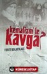 Kemalizm'le Kavga