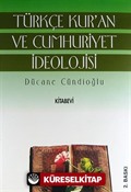 Türkçe Kur'an ve Cumhuriyet İdeolojisi