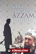 Şehid Abdullah Azzam Külliyatı