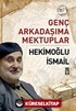 Genç Arkadaşıma Mektuplar