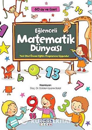 Eğlenceli Matematik Dünyası (60 ay ve üzeri)