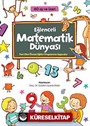 Eğlenceli Matematik Dünyası (60 ay ve üzeri)