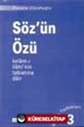 Söz'ün Özü