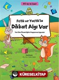 Fıstık ve Yastık'la Dikkat Algı Var (60 ay ve üzeri)