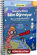 Karınca Bilmiş Bilim Öğreniyor (Fen ve Doğa Etkinlikleri)