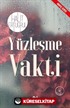 Yüzleşme Vakti