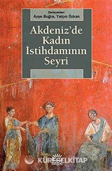 Akdeniz'de Kadın İstihdamının Seyri