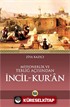 Misyonerlik ve Tebliğ Açısından İncil-Kur'an