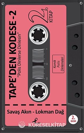 Tape'den Kodese -2