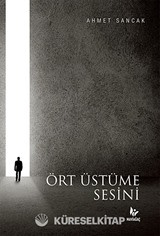 Ört Üstüme Sesini