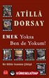 Emek Yoksa Ben de Yokum!