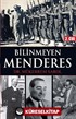 Bilinmeyen Menderes 2. Cilt