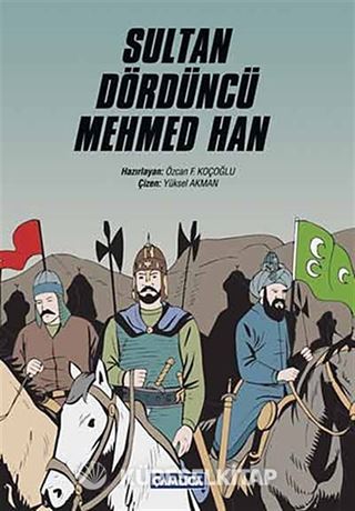 Sultan Dördüncü Mehmed Han