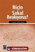 Niçin Sakal Bırakıyoruz?