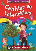 Canlılar ve Yetenekleri