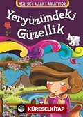 Yeryüzündeki Güzellik