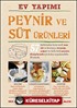 Ev Yapımı Peynir ve Süt Ürünleri