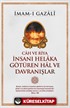 Cah ve Riya İnsanı Helaka Götüren Hal ve Davranışlar