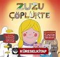 Zuzu Çöplükte