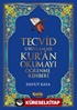 Tecvid Uygulamalı Kur'an Okumayı Öğrenme Rehberi