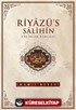 Riyazü's Salihin - Salihler Bahçesi (İthal Kağıt-Karton Kapak)