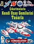 Çıkartmalarla Kendi Uzay Gemilerini Tasarla