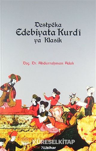 Destpeka Edebiyata Kurdi ya Klasik