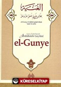 El-Gunye Tercümesi (li Tâlibî Târiki'l-Hakki 'Azze ve Celle)