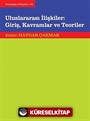 Uluslararası İlişkiler: Giriş, Kavramlar ve Teoriler