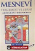 Mesnevi Tercemesi ve Şerhi III-IV. Cilt