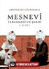 Mesnevi Tercemesi ve Şerhi I-II. Cilt