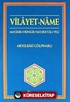 Vilayetname- Manakıbı Hacı Bektaş'ı Veli