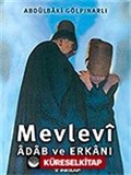 Mevlevi Adab ve Erkanı